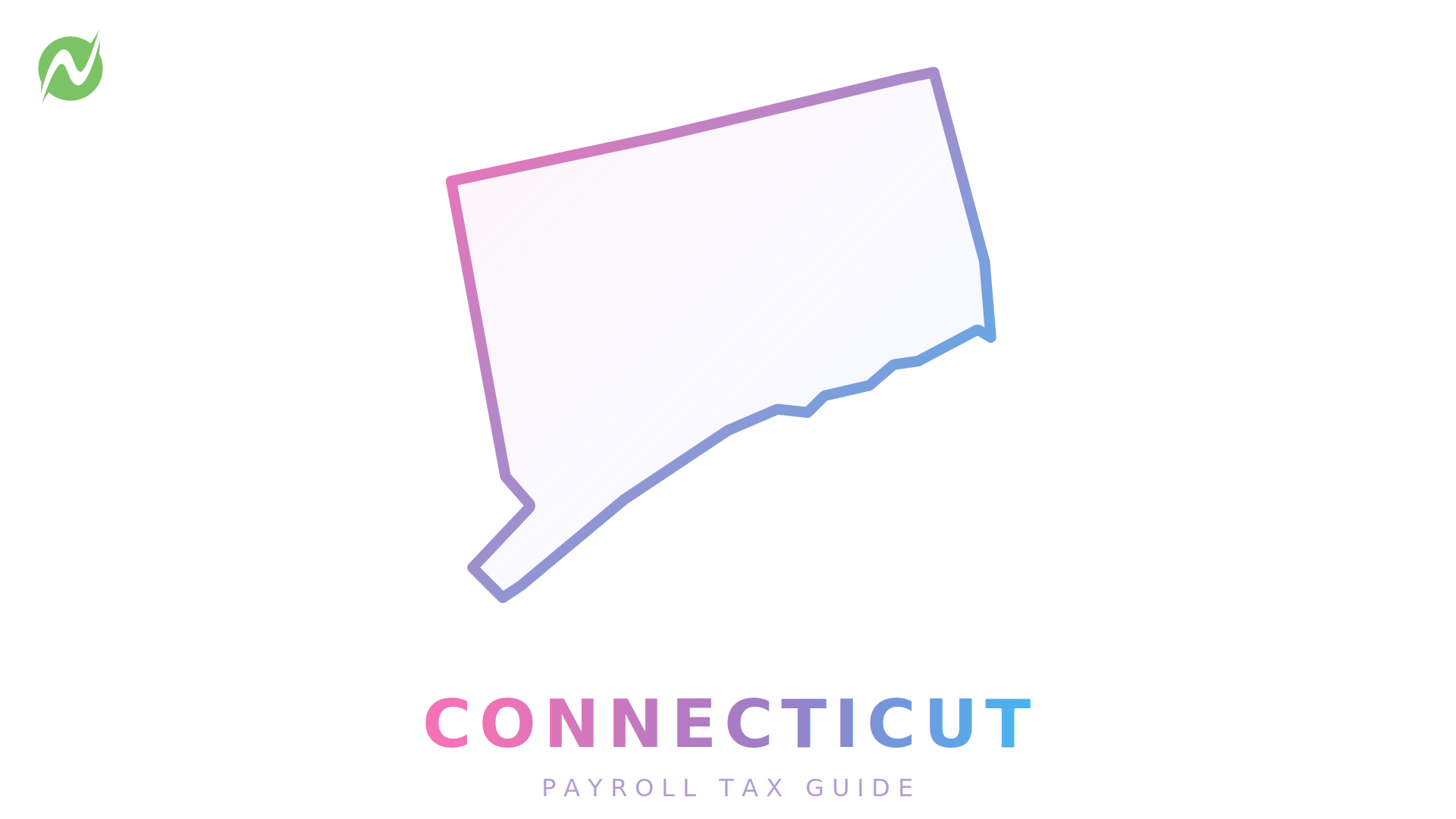 Netchex User Guide Connecticut Tax Guide for Employers (2026) - Netchex