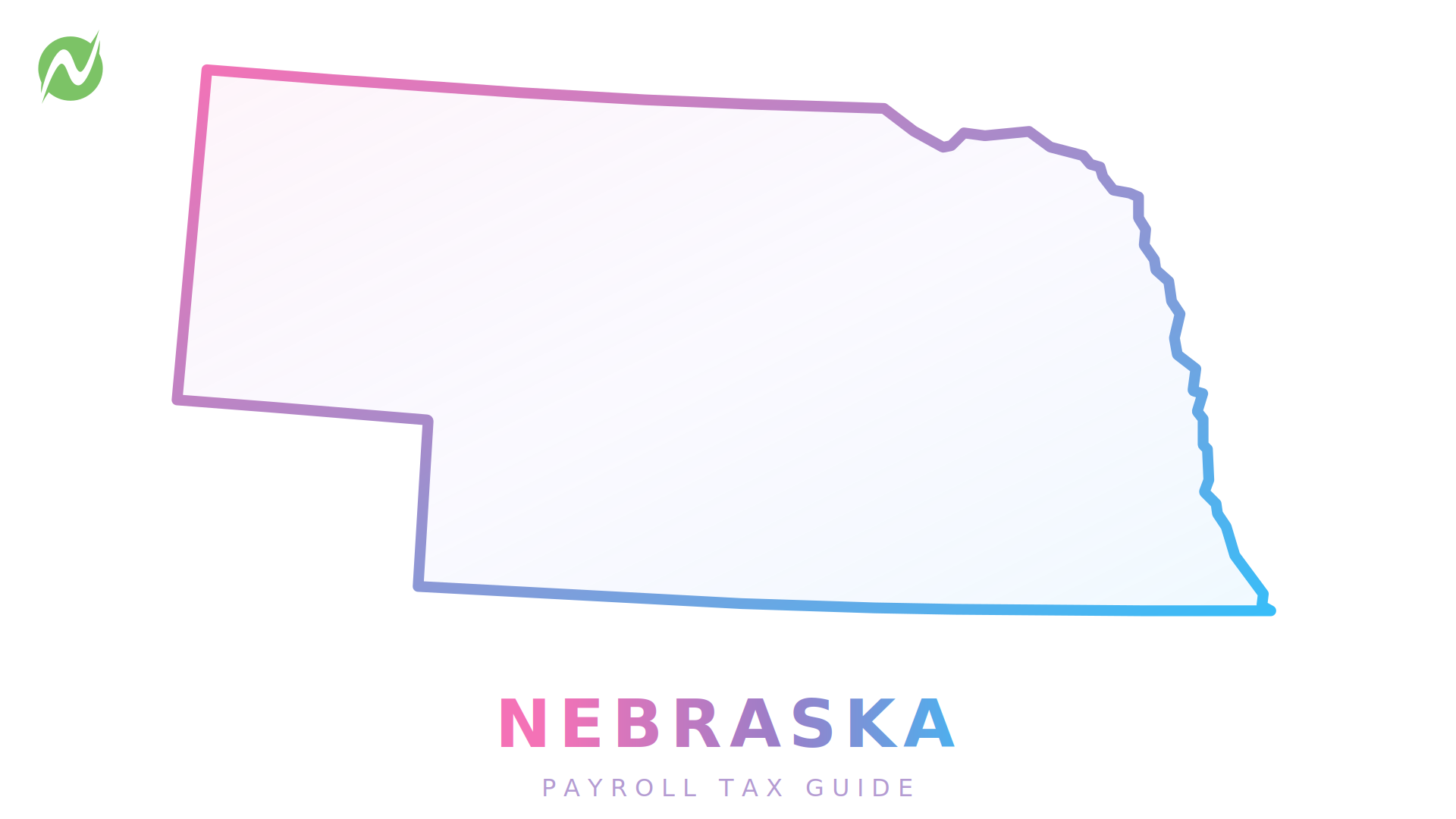 Netchex User Guide Nebraska Tax Guide for Employers (2026) - Netchex