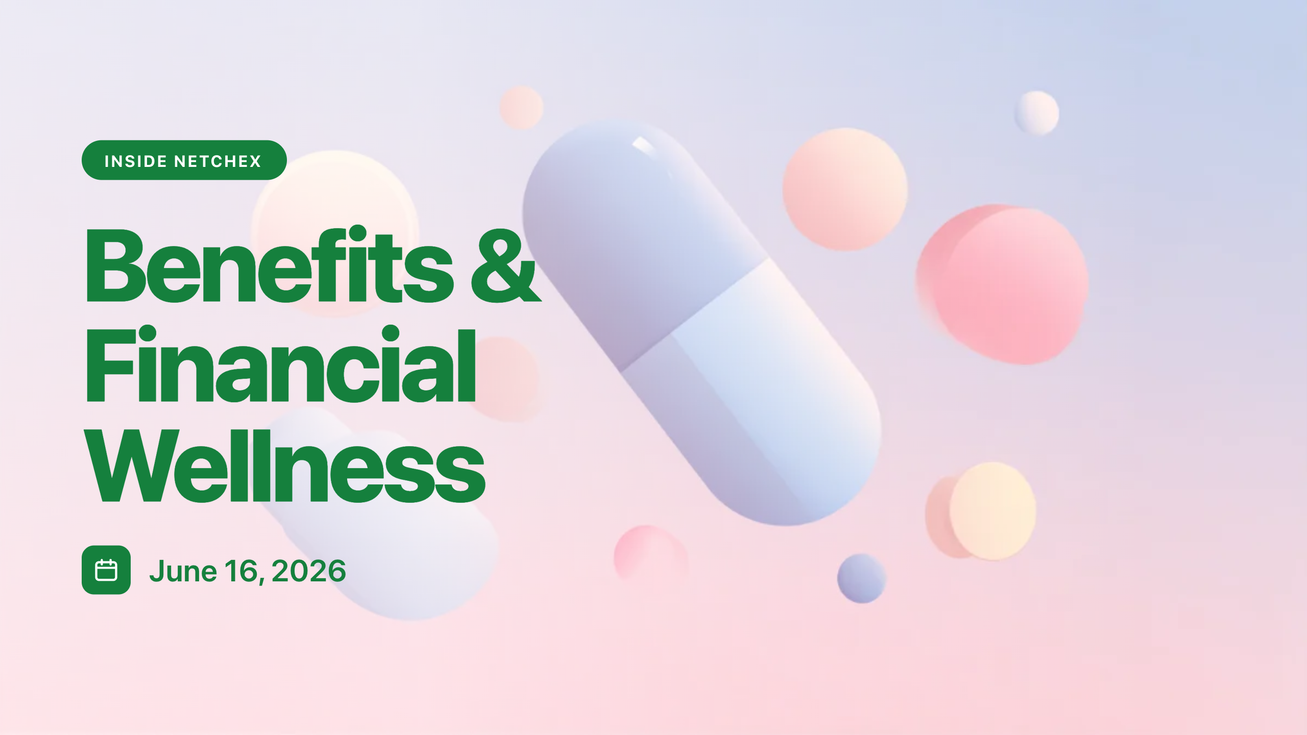 Inside Netchex Webinar Benefits and Financial Wellness