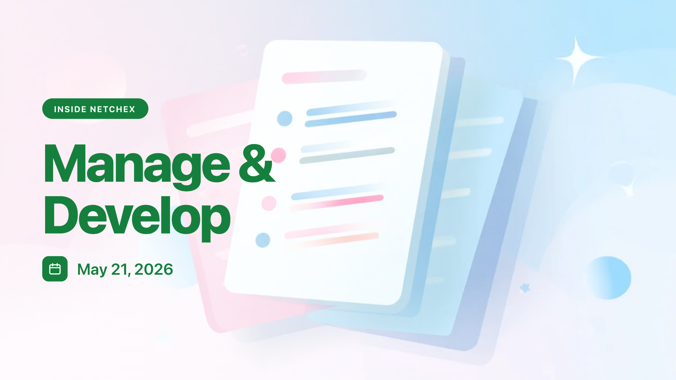 Inside Netchex: Manage & Develop